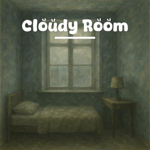 Cloudy Room
