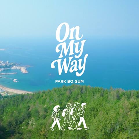 On My Way