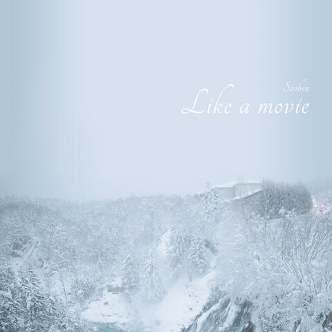 Like a movie