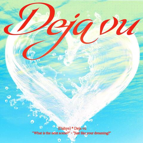 Deja Vu