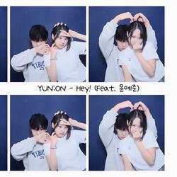 Hey! (Feat. YUN YE JUN)