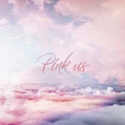 Pink Us