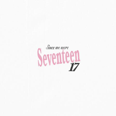 Seventeen