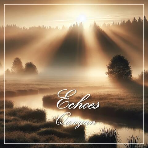 Echoes of a Distant Lullaby