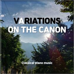 Variations On The Canon (Rain sound & bird sound ver.)
