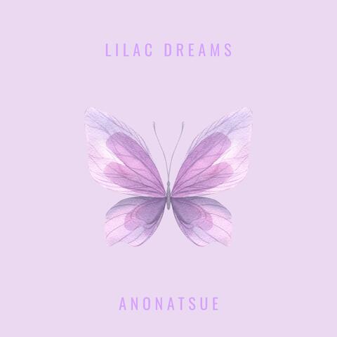 Lilac Dreams