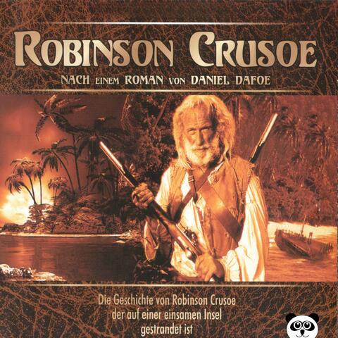 Robinson Crusoe, Vol. 1,2 & 3 (Nach einem Roman von Daniel Dafoe)