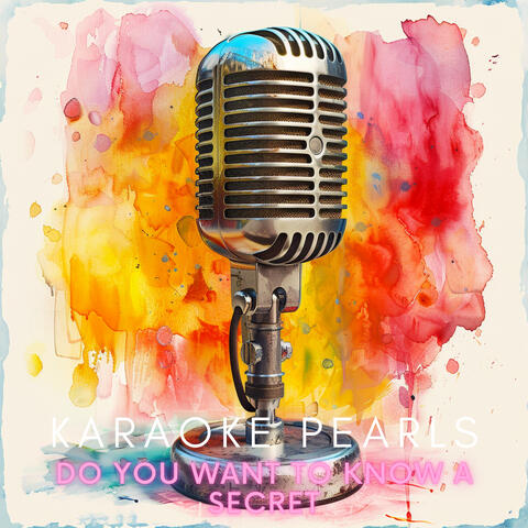 Do You Want to Know a Secret (Karaoke Version) [Originally Performed By Billy J. Kramer & The Dakotas]