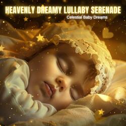 Dreamland Heavenly Lullaby Serenade: Smooth Baby Dreams