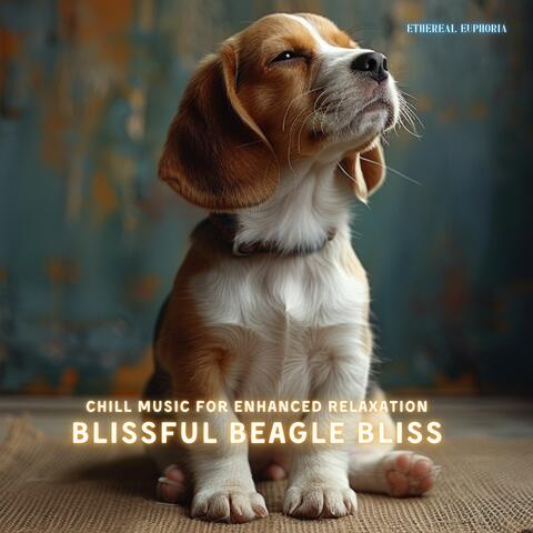 Blissful Beagle Bliss: Chill Music for Enhanced Relaxation