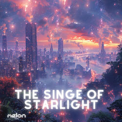 The Singe of Starlight