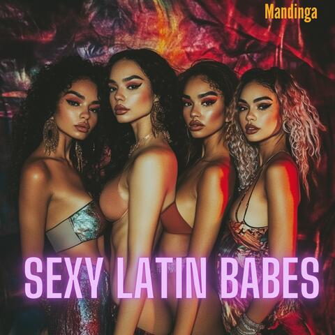Sexy Latin Babes