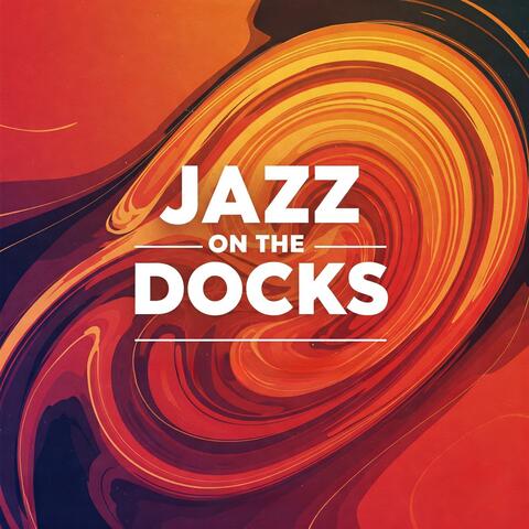 Jazz on the Docks