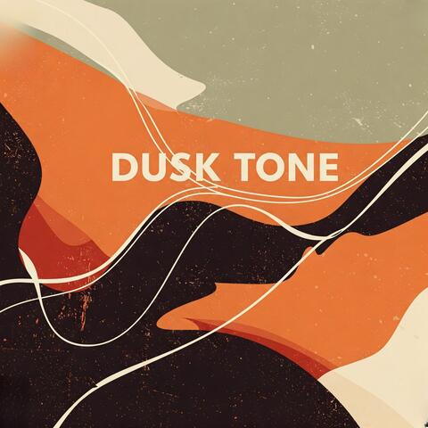 Dusk Tone