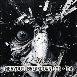 Nervous Breakdown 101 - 04