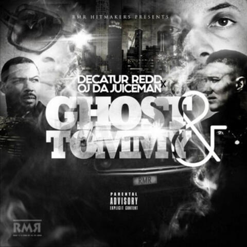 Ghost & Tommy