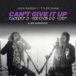 Can't Give It Up (feat. Tyler Shaw)