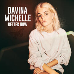 Better Now