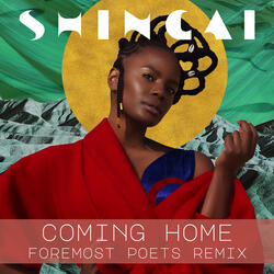 Coming Home ( Foremost Poets Mix)