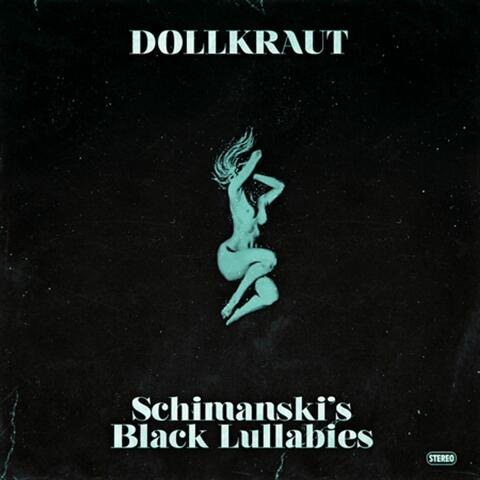 Schimanski's Black Lullabies