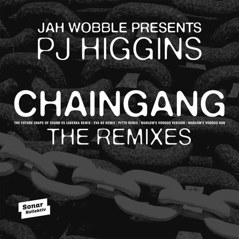 Chaingang (Remixes)