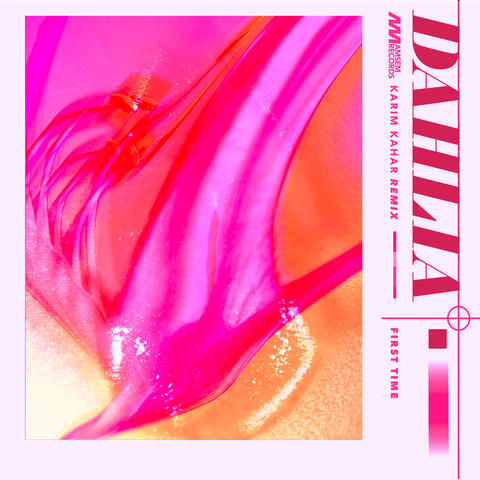First Time (Karim Kahar Remix)