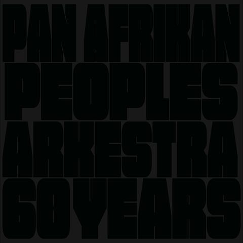 Pan Afrikan Peoples Arkestra