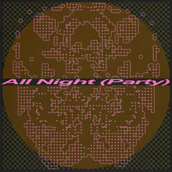 All Night (Party)