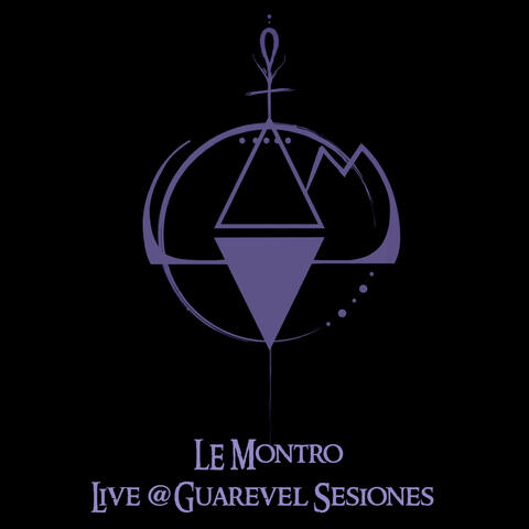 Le Montro - Live at Guarevel Sessiones