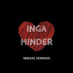 Inga hinder