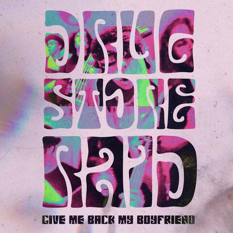 Give Me Back My Boyfriend