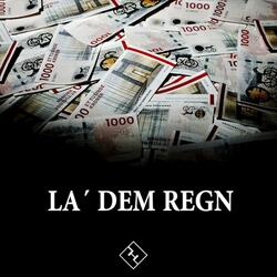 La´ dem regn