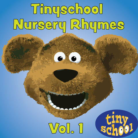 Tinyschool Nursery Rhymes Vol. 1