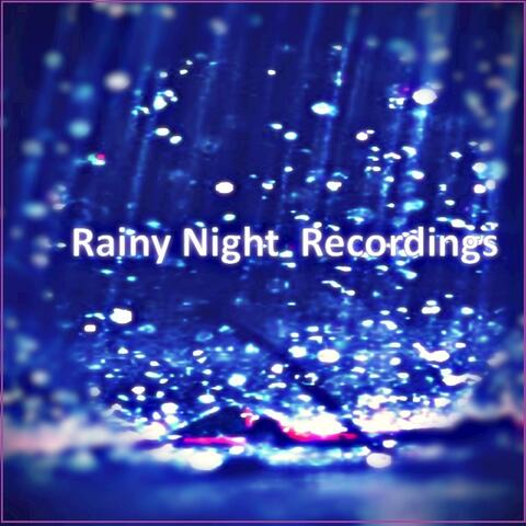 Rainy Night Recordings