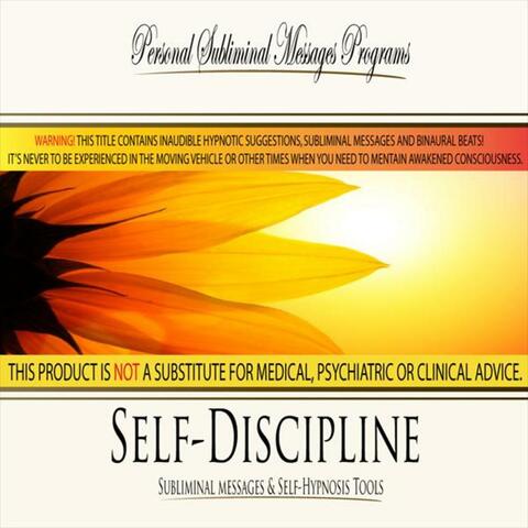 Self-Discipline - Subliminal Messages