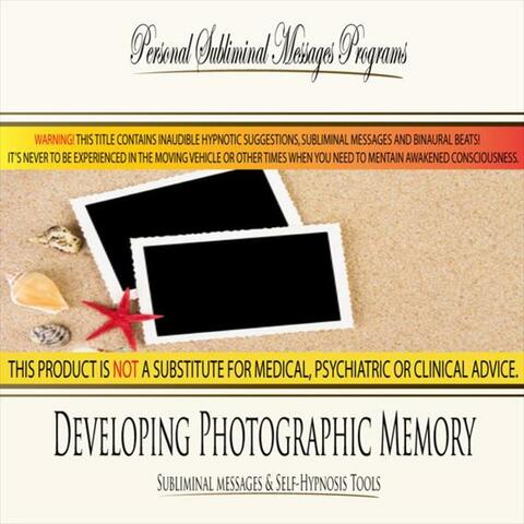 Developing Photographic Memory - Subliminal