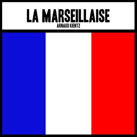 LA MARSEILLAISE (Hymne National Français)