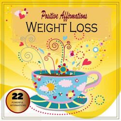 Affirmations for Weight Loss - Healing Waters