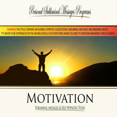 Motivation - Subliminal Messages