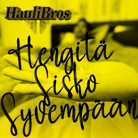 Hengitä sisko syvempään