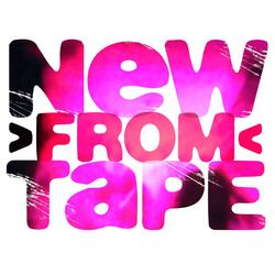 New From Tape