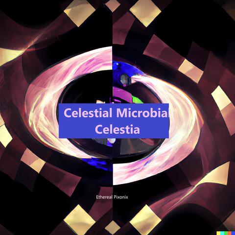 Celestial Microbial Celestia