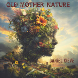 Old Mother Nature