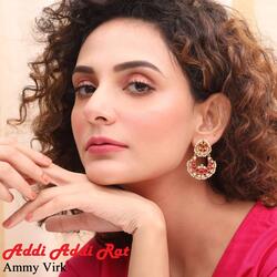 Addi Addi Rat (From “Nikka Zaildar”)
