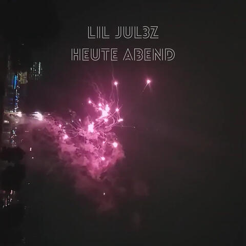 Heute Abend
