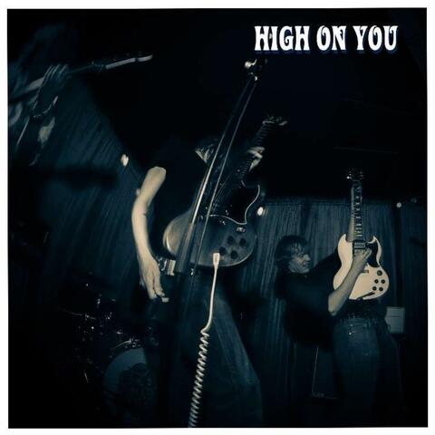 High On You