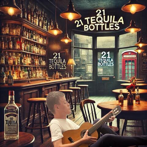 21 Tequila Bottles