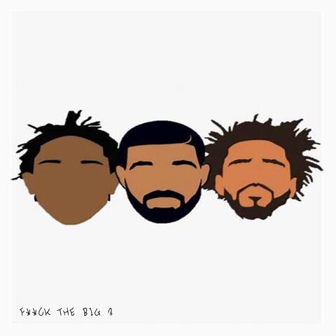 F**CK THE BIG 3