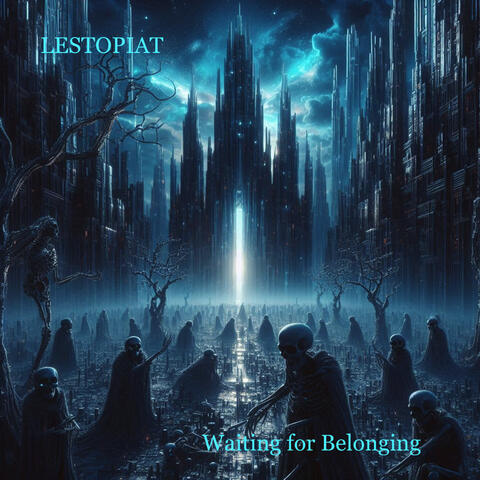 Waiting for Belonging