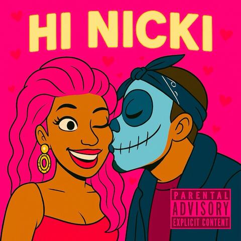HI NICKI